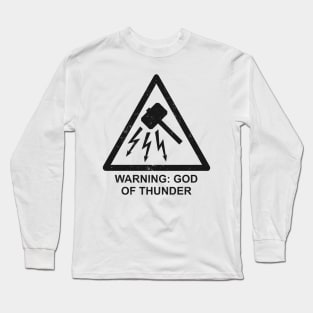 Warning: God of Thunder Long Sleeve T-Shirt